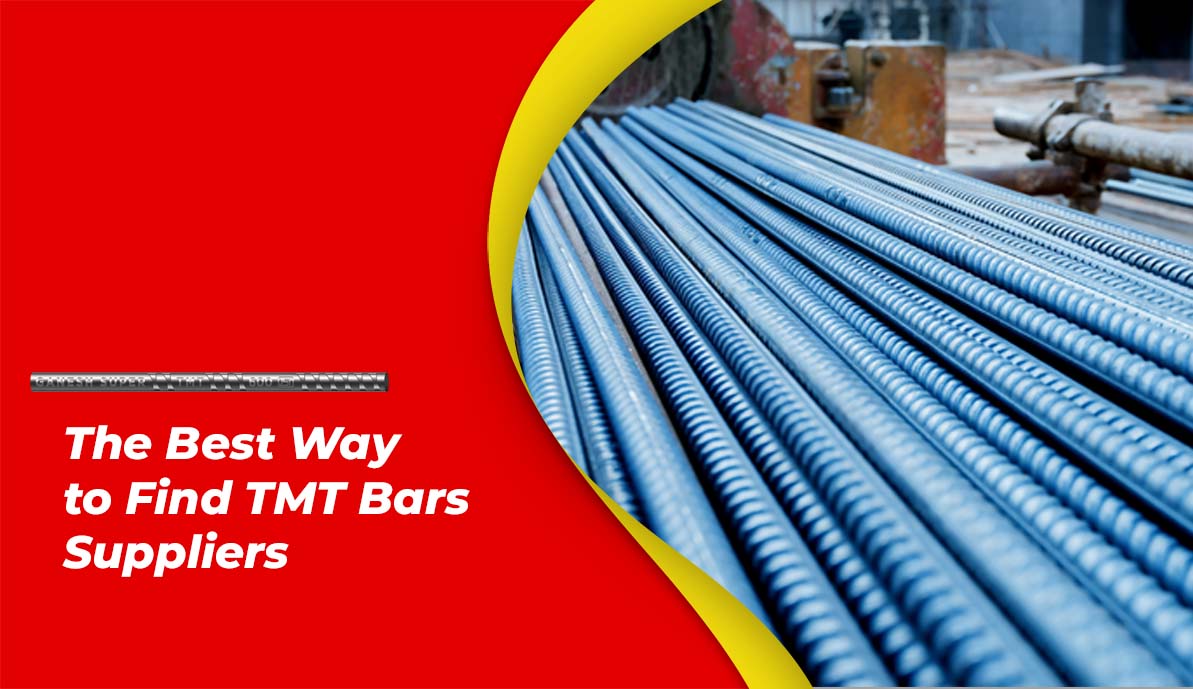 The Best Way to Find TMT Bars Suppliers