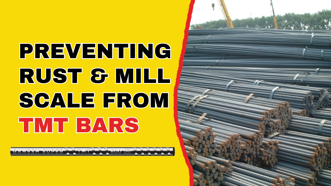 Preventing Rust & Mill Scale From TMT Bars